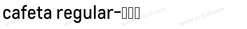cafeta regular字体转换